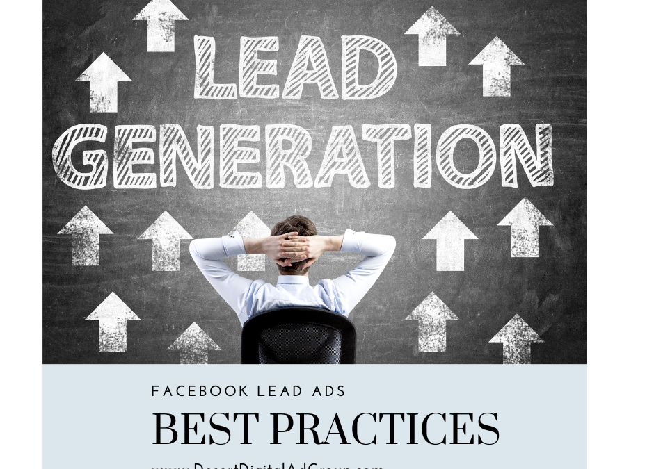 The Ultimate Best Practices For Facebook Lead Generation Ads