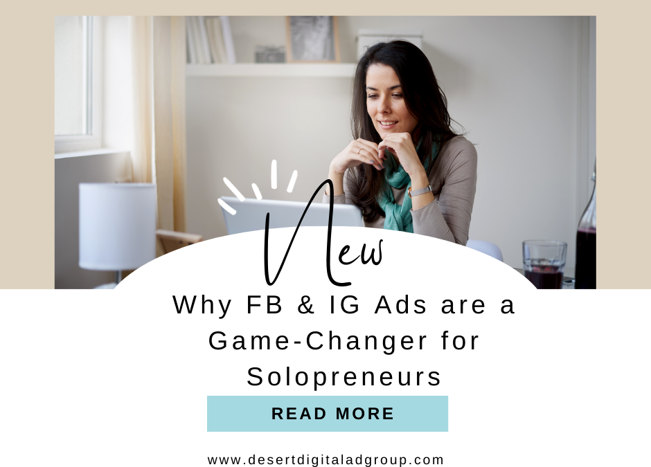 Why FB and IG Ads are a Game-Changer for Solopreneurs