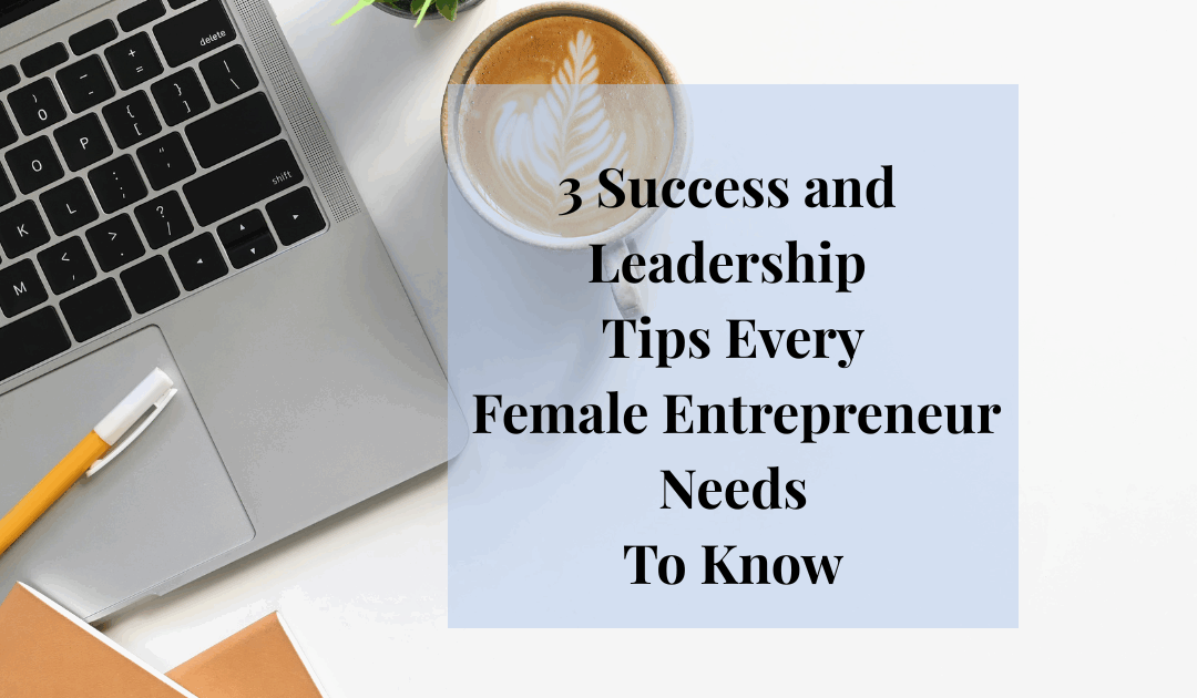 Lead Like a Woman: How Authentic Leadership Drives Success in the New Business Era: 3 Leadership Secrets Female Entrepreneurs Use to Build Thriving Businesses Without Burning Out